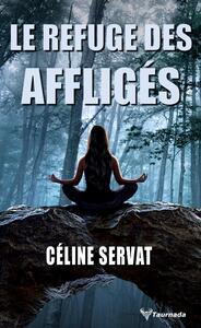 Le refuge des affliges - Livre d'occasion