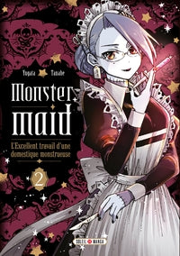 Monster maid t02 - l'excellent travail d'une domestique monstrueuse - Livre d'occasion