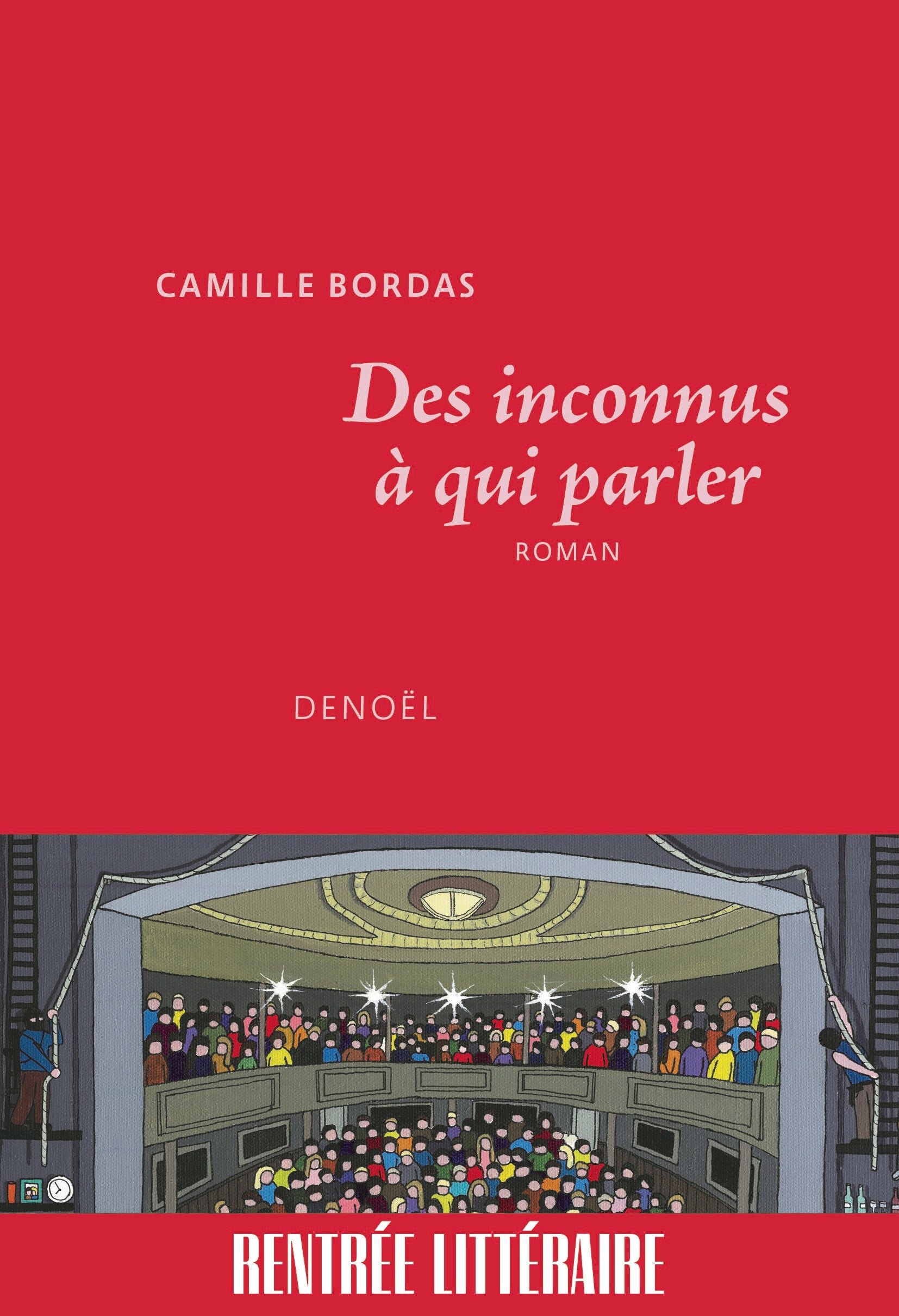 Des inconnus a qui parler - Livre d'occasion