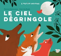 A petits petons - t42 - le ciel degringole ! - Livre d'occasion