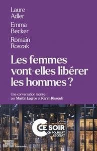 Les femmes vont-elles libérer les hommes ? - Livre d'occasion