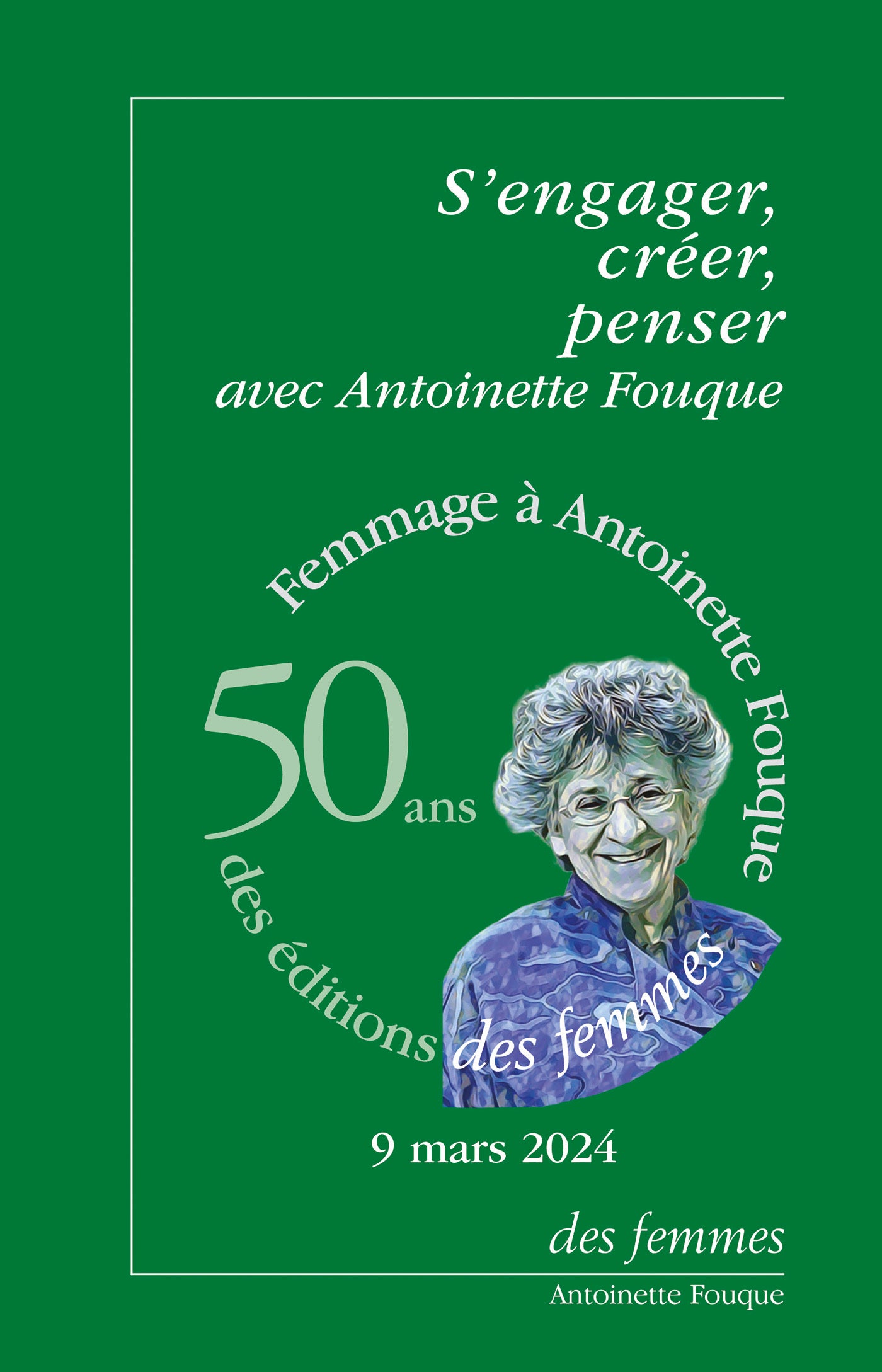 S'engager, creer, penser avec antoinette fouque - 9 mars 2024 - Livre d'occasion