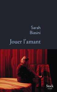 JOUER L'AMANT - Livre d'occasion
