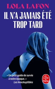 Il n'a jamais ete trop tard - Livre d'occasion