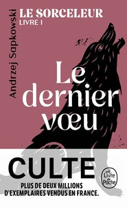 Le dernier voeu (le sorceleur, tome 1) - Livre d'occasion