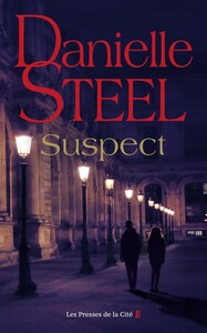 Suspect : roman par Danielle Steel, l'auteure à succès avec plus d'un milliard d'exemplaires vendus à travers le monde - Livre d'occasion