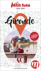 GUIDE GIRONDE 2025 PETIT FUTE - Livre d'occasion