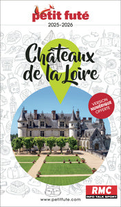 GUIDE CHATEAUX DE LA LOIRE 2025 PETIT FUTE - Livre d'occasion