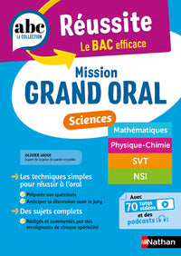 Abc reussite - mission grand oral - sciences - specialites term - maths, physique-chimie, svt, nsi - Livre d'occasion