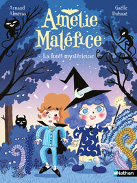 Amelie malefice : la foret mysterieuse - Livre d'occasion