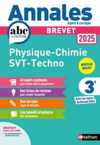 Annales brevet physique chimie - svt - techno 2025 - corrige - Livre d'occasion
