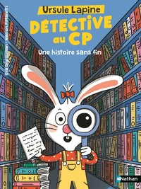 Ursule lapine, detective au cp - une histoire sans fin - Livre d'occasion