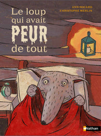 Le loup qui avait peur de tout - Livre d'occasion
