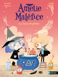Amelie malefice : la classe de potions - Livre d'occasion