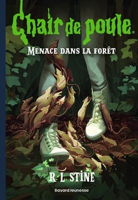 Chair de poule , tome 22 - menace dans la foret - Livre d'occasion