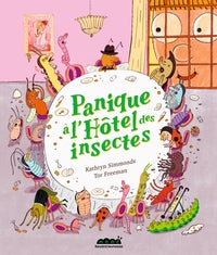 Panique à l'hôtel des insectes - Livre d'occasion