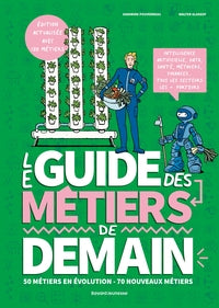LE GUIDE DES METIERS DE DEMAIN - Livre d'occasion