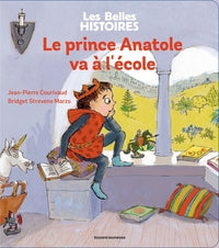 Le prince anatole va a l'ecole - Livre d'occasion