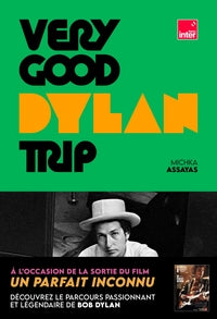 Very Good Dylan Trip - Livre d'occasion
