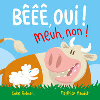 Beee, oui ! meuh, non ! - Livre d'occasion