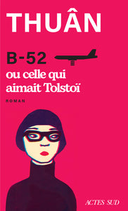 B-52 ou celle qui aimait tolstoi - Livre d'occasion