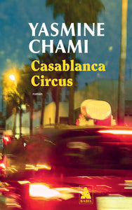 Casablanca circus - Livre d'occasion