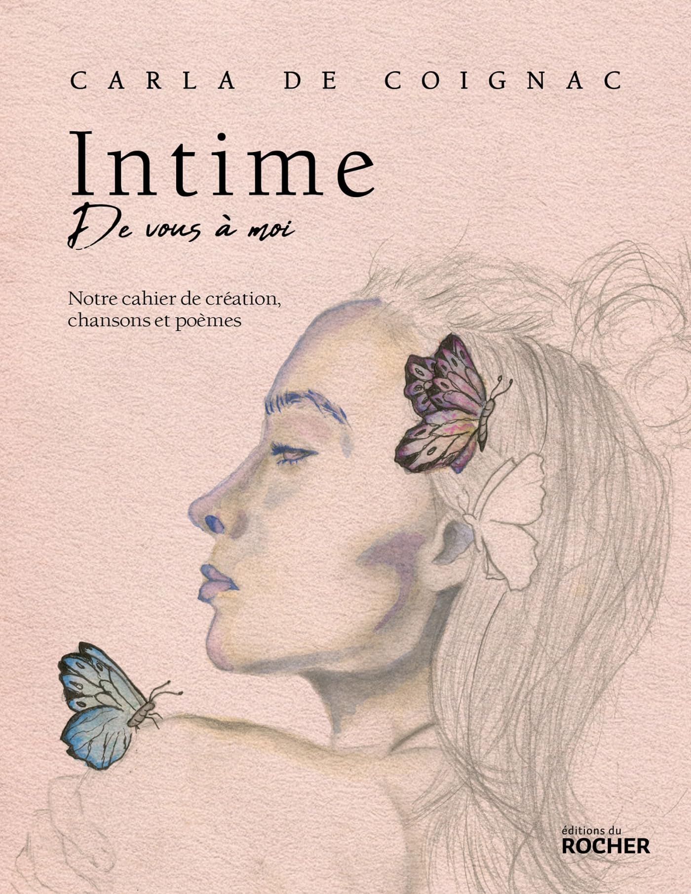 Intime: Notre cahier de création, chansons et poèmes - Livre d'occasion
