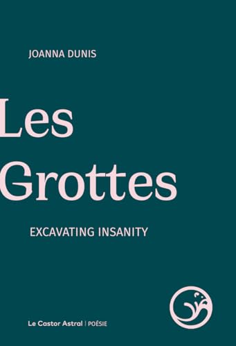 Les Grottes - Excavating Insanity - Livre d'occasion