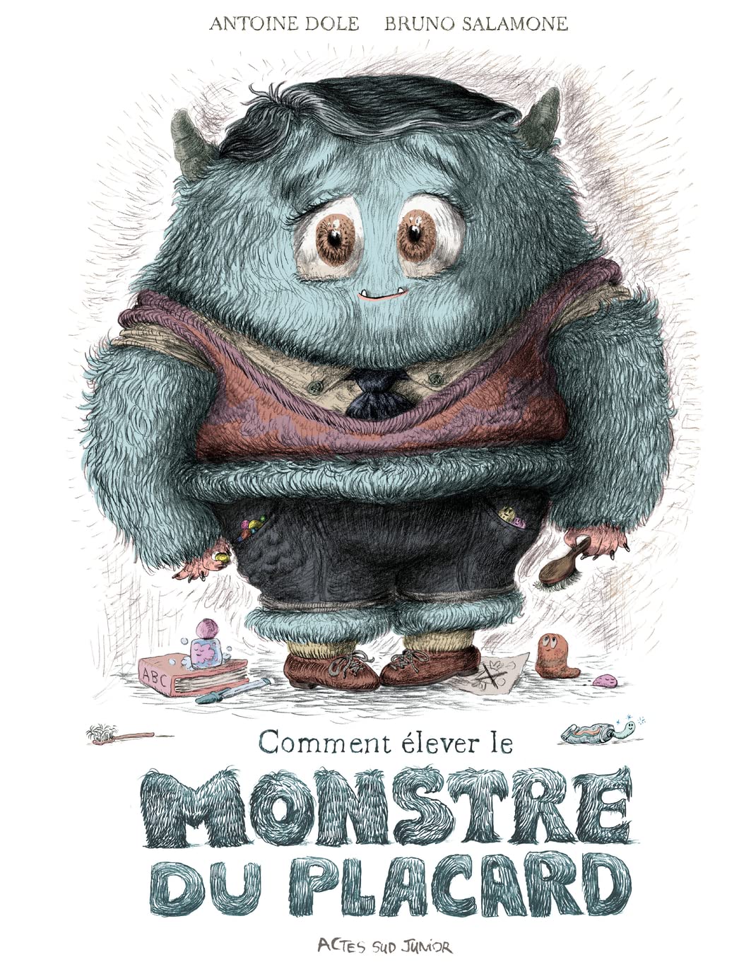 Comment élever le monstre du placard - Livre d'occasion
