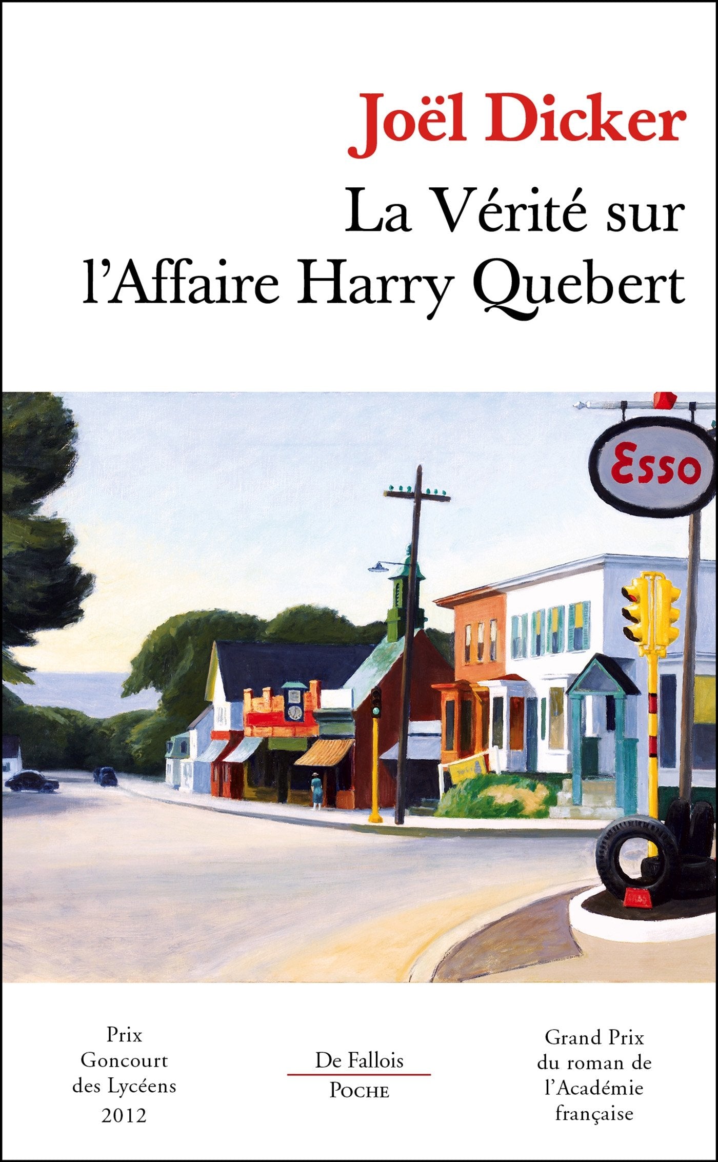La vérité sur l'Affaire Harry Quebert - Prix Goncourt des lycéens 2012 et Grand Prix du Roman de l'Académie française 2012 - Livre d'occasion