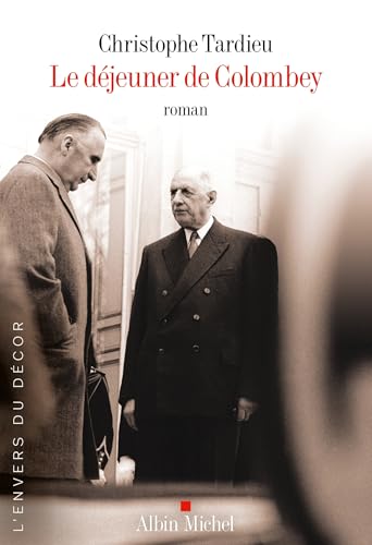 Le Déjeuner de Colombey - Livre d'occasion