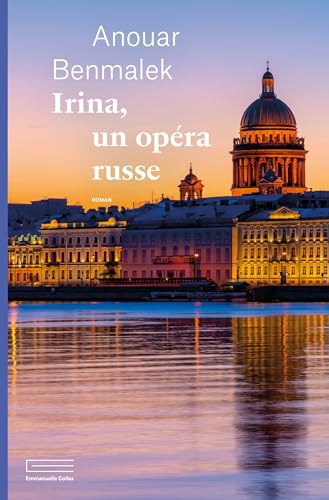 Irina, un opéra russe - Livre d'occasion