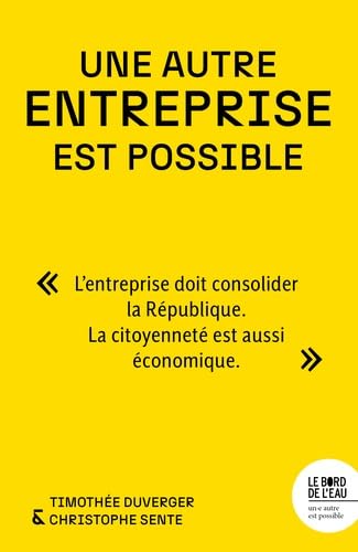 Une autre entreprise est possible - Livre d'occasion