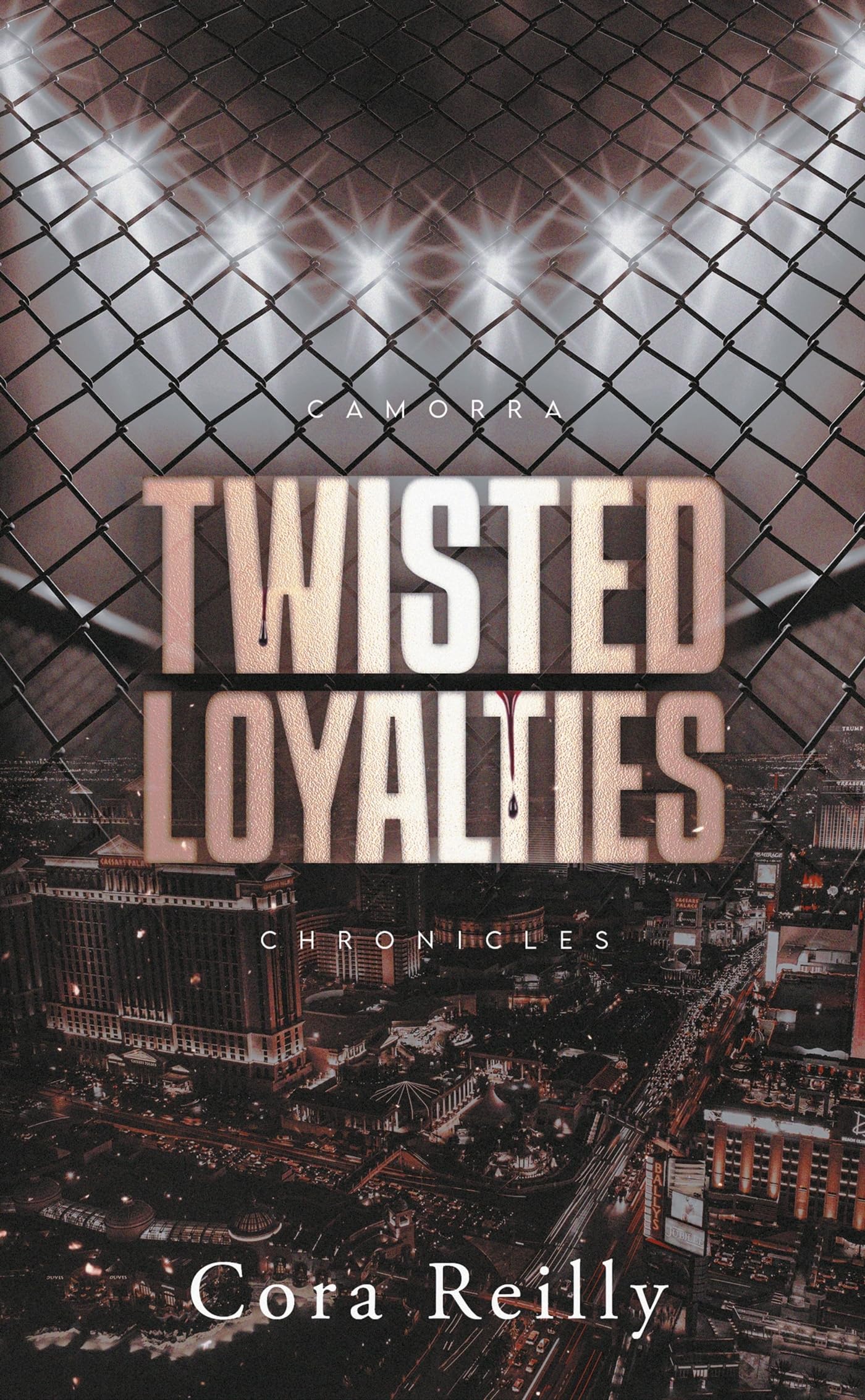 Twisted Loyalties - Camorra Chronicles - Tome 1: Après les Mafia Chronicles - Livre d'occasion