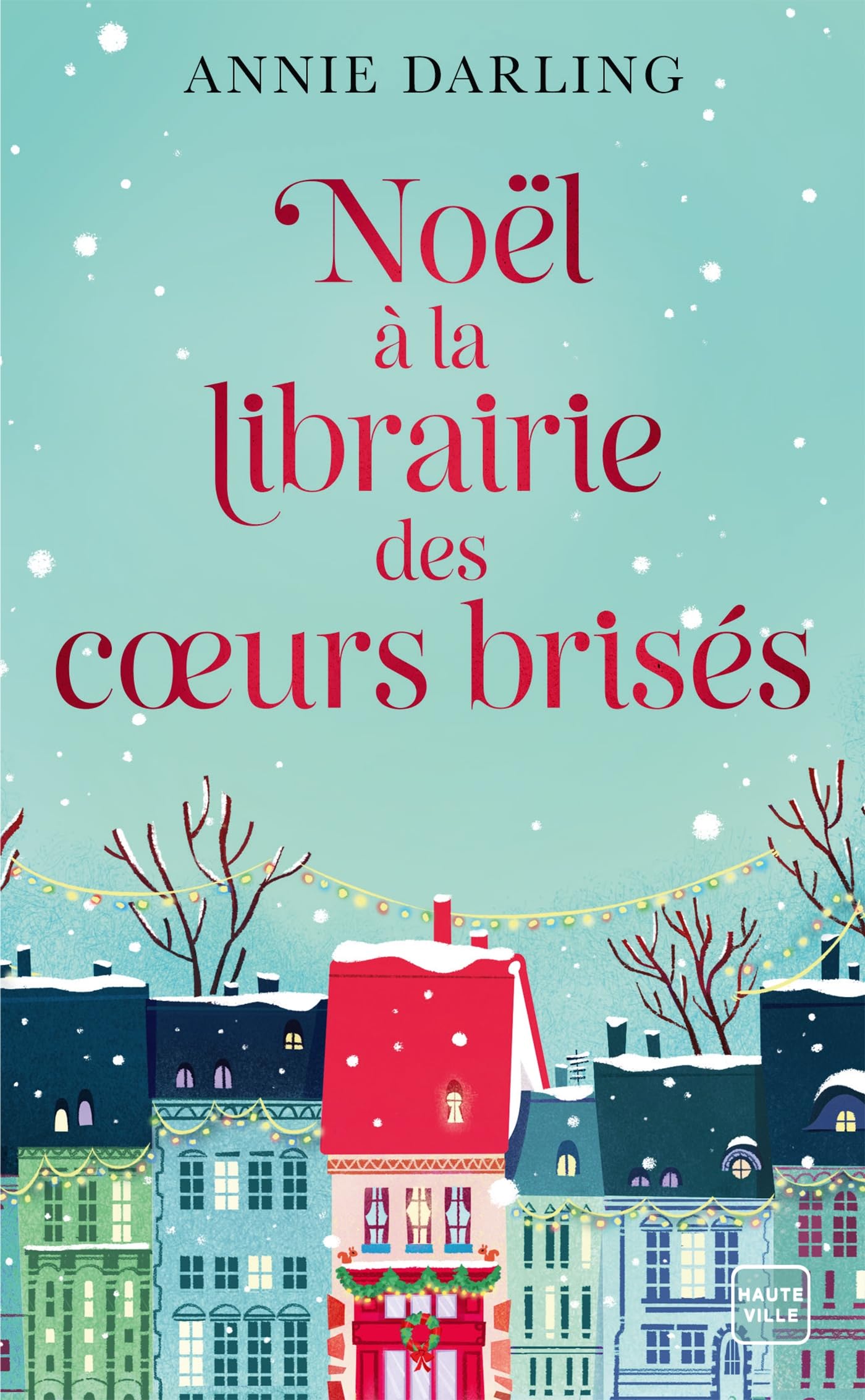 Noël à la librairie des coeurs brisés - Livre d'occasion