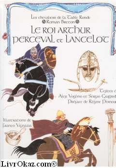 Le roi arthur - lancelot et perceval - Livre d'occasion