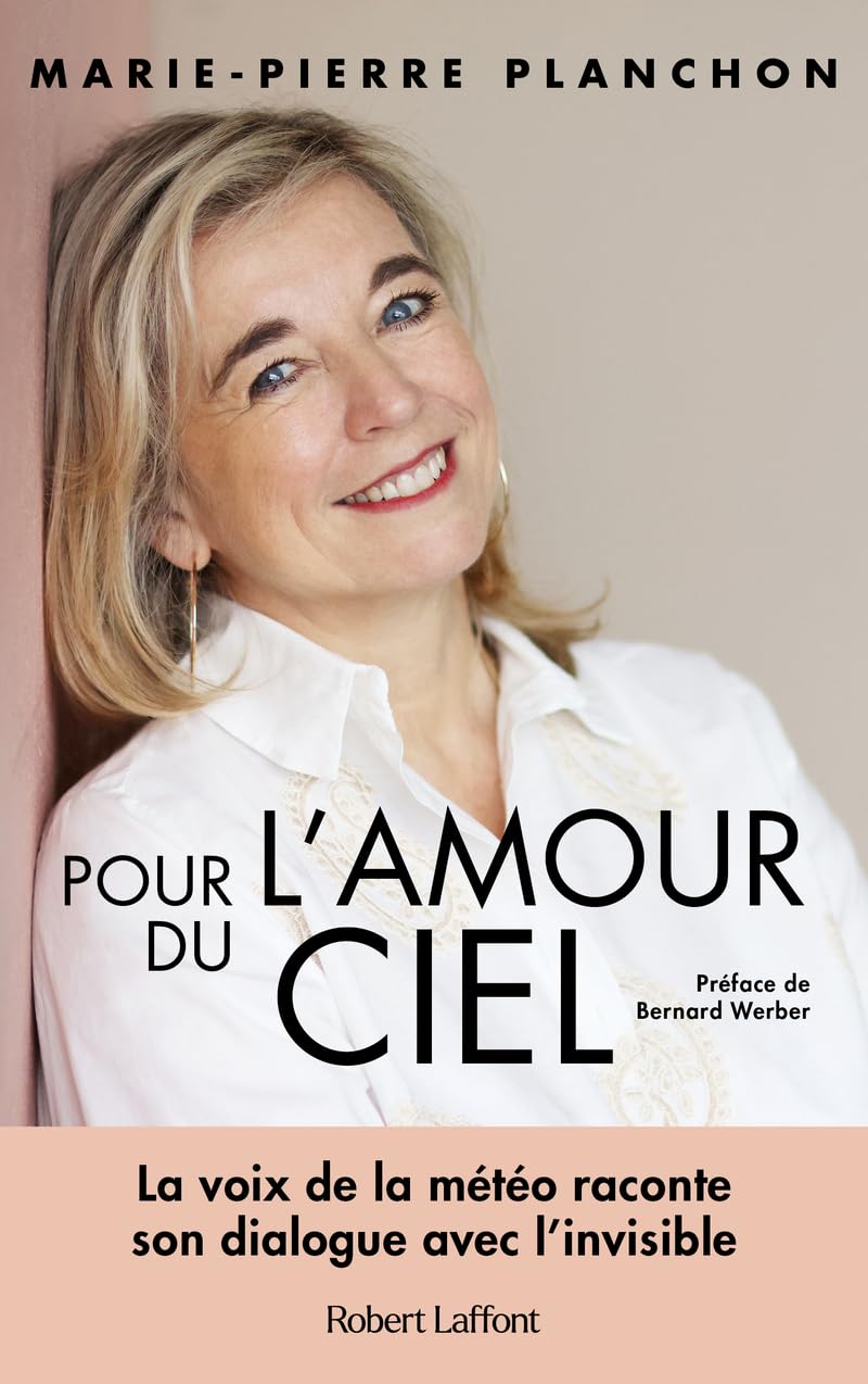 Pour l'amour du ciel - Préface de Bernard Werber - Livre d'occasion