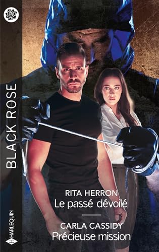 Le passé dévoilé - Précieuse mission - Livre d'occasion