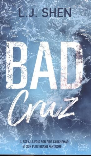 Bad Cruz: Une romance New Adult de L.J. Shen, l'autrice des Boston Belles - Livre d'occasion