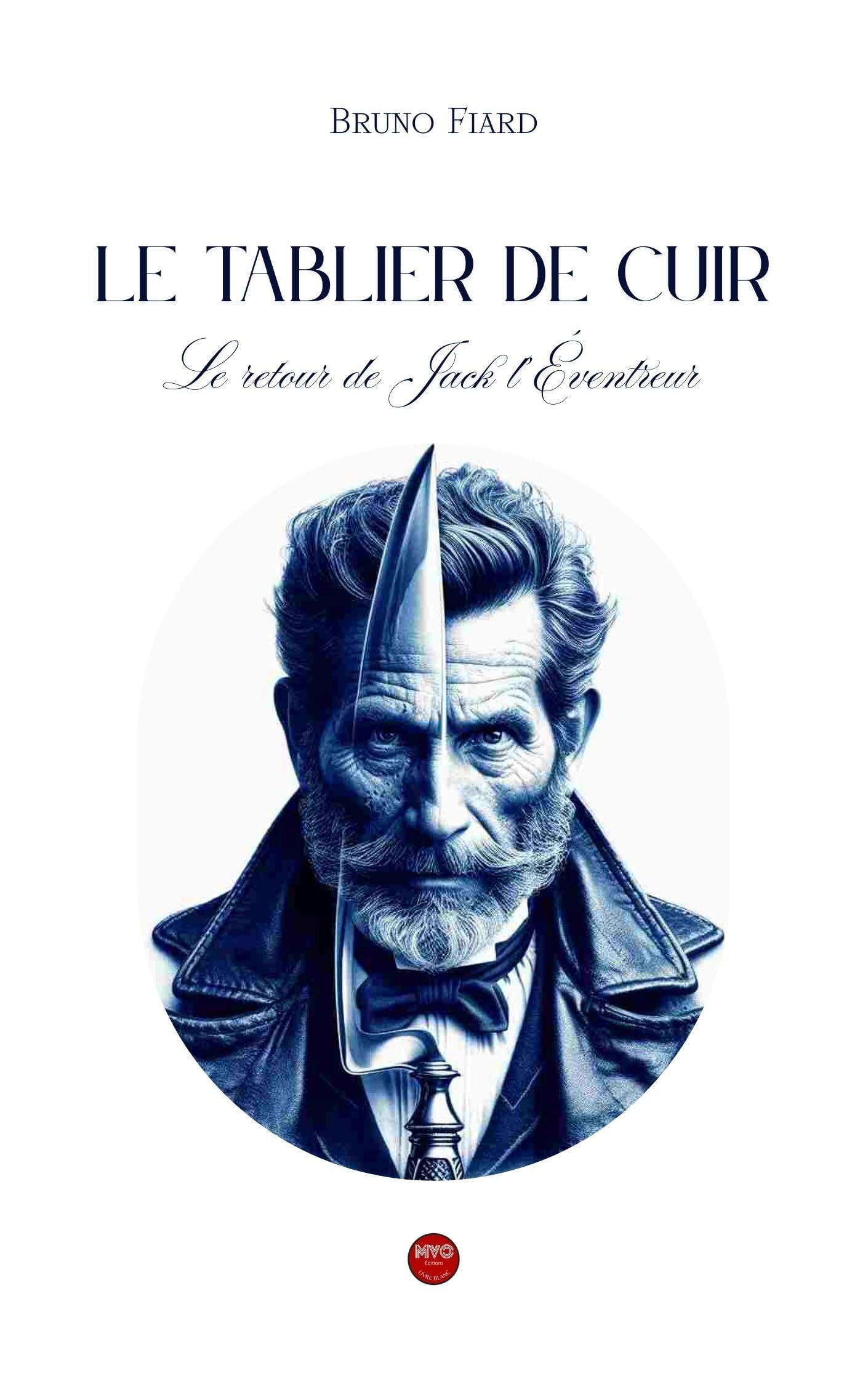 Le tablier de cuir - le retour de jack l'eventreur - Livre d'occasion