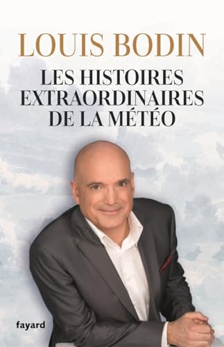 Les histoires extraordinaires de la météo - Livre d'occasion