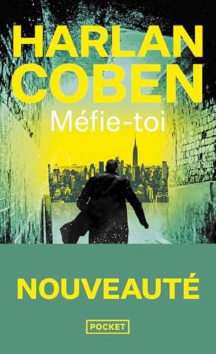 Méfie-toi. Harlan Coben, nouveauté poche 2025, le maître du suspense - Livre d'occasion
