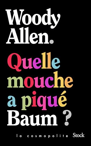 Quelle mouche a piqué Baum ? - Livre d'occasion