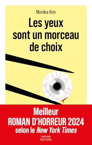 Les yeux sont un morceau de choix - Livre d'occasion