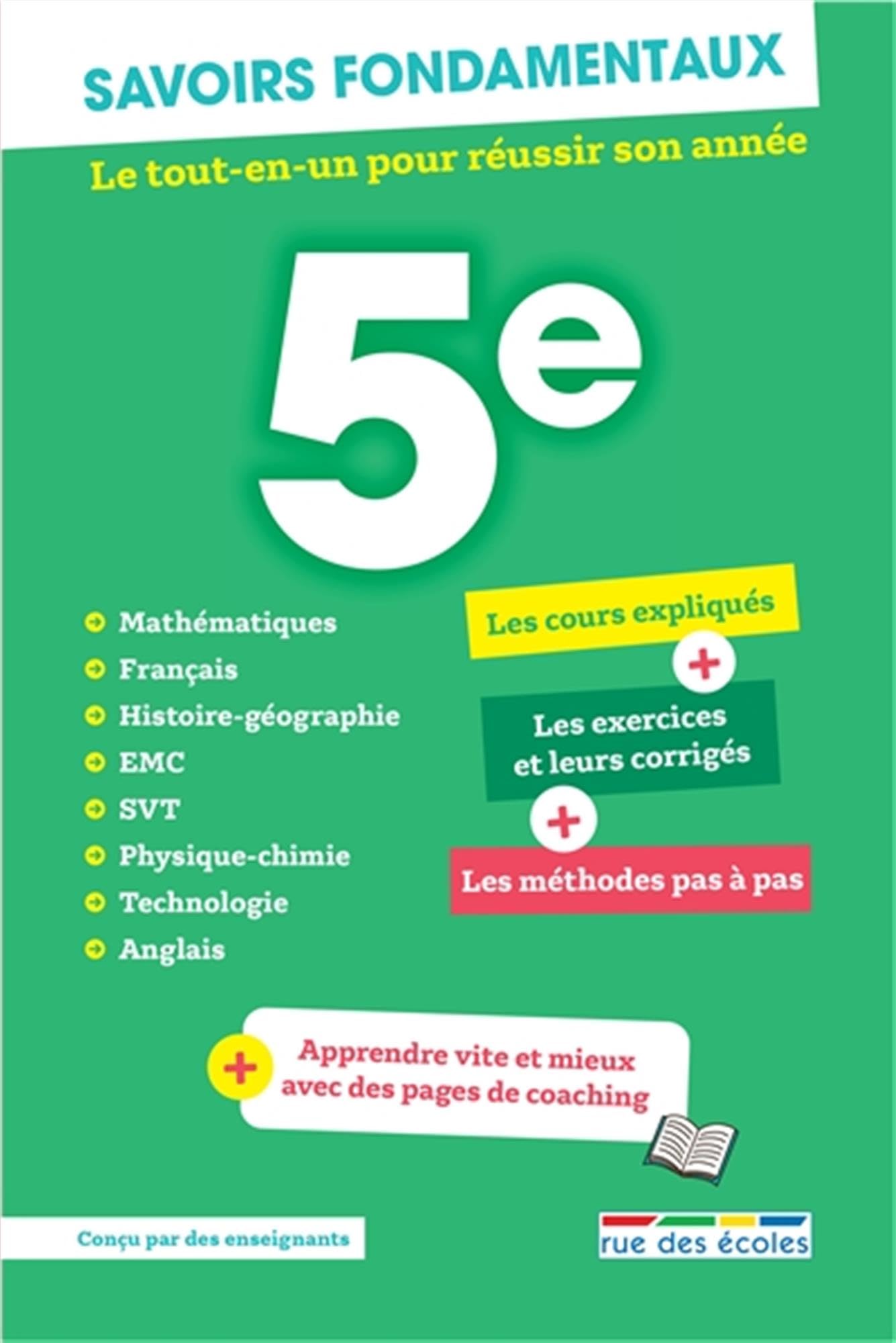 Savoirs fondamentaux 5e - Toutes les matières: Le tout-en-un pour réussir son année - Livre d'occasion
