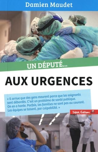 Un député aux urgences - Livre d'occasion