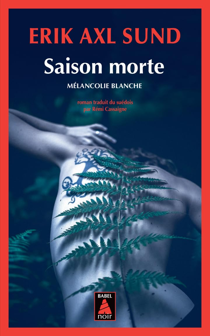 Saison morte: Mélancolie blanche - Livre d'occasion
