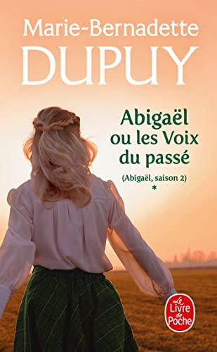 Abigaël ou les voix du passé (Abigaël Saison 2, Tome 1) - Livre d'occasion