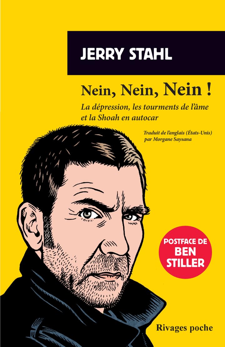 Nein, nein, nein! - la depression, les tourments de l'ame et la shoah en autocar - Livre d'occasion