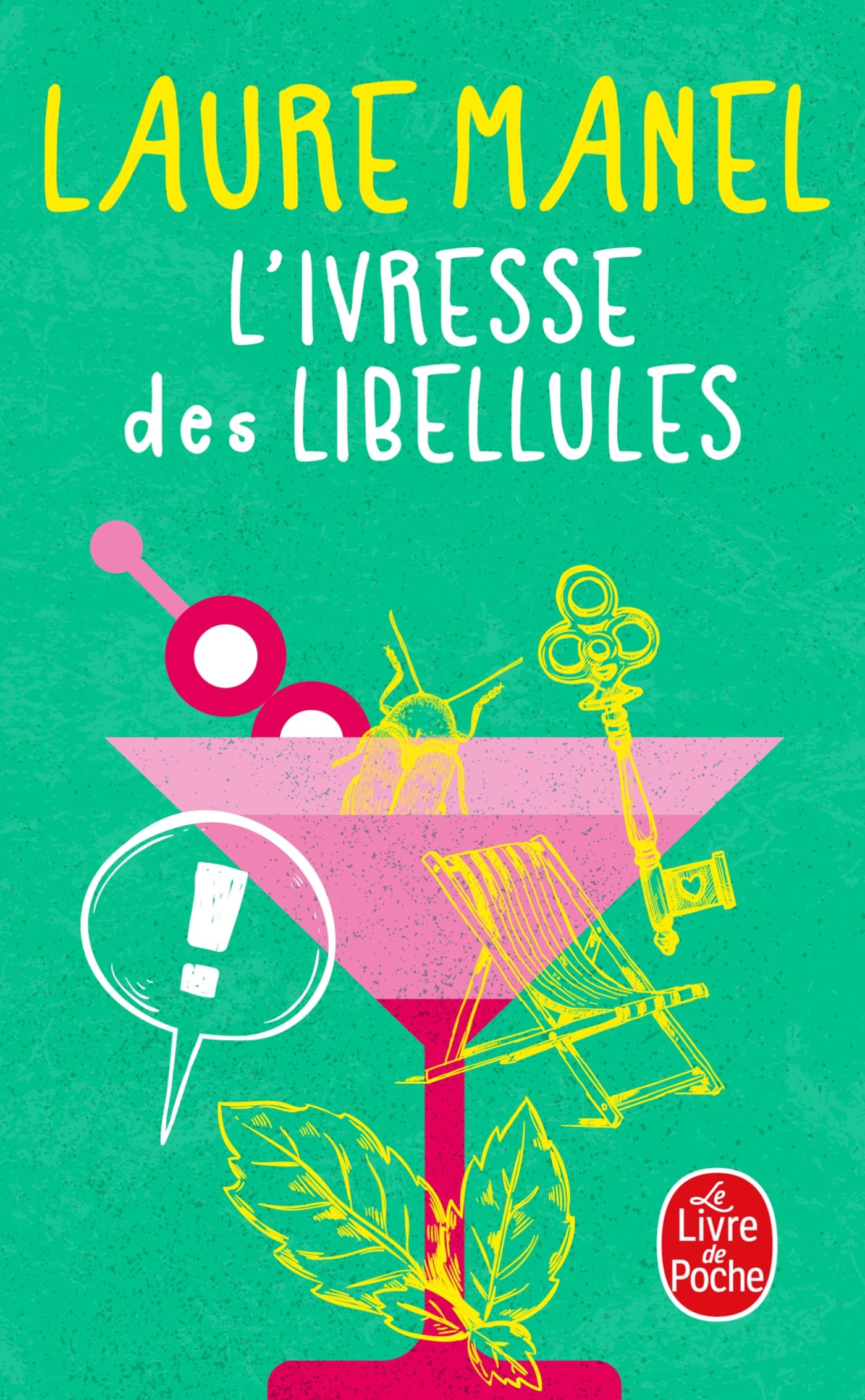 L'Ivresse des libellules - Livre d'occasion